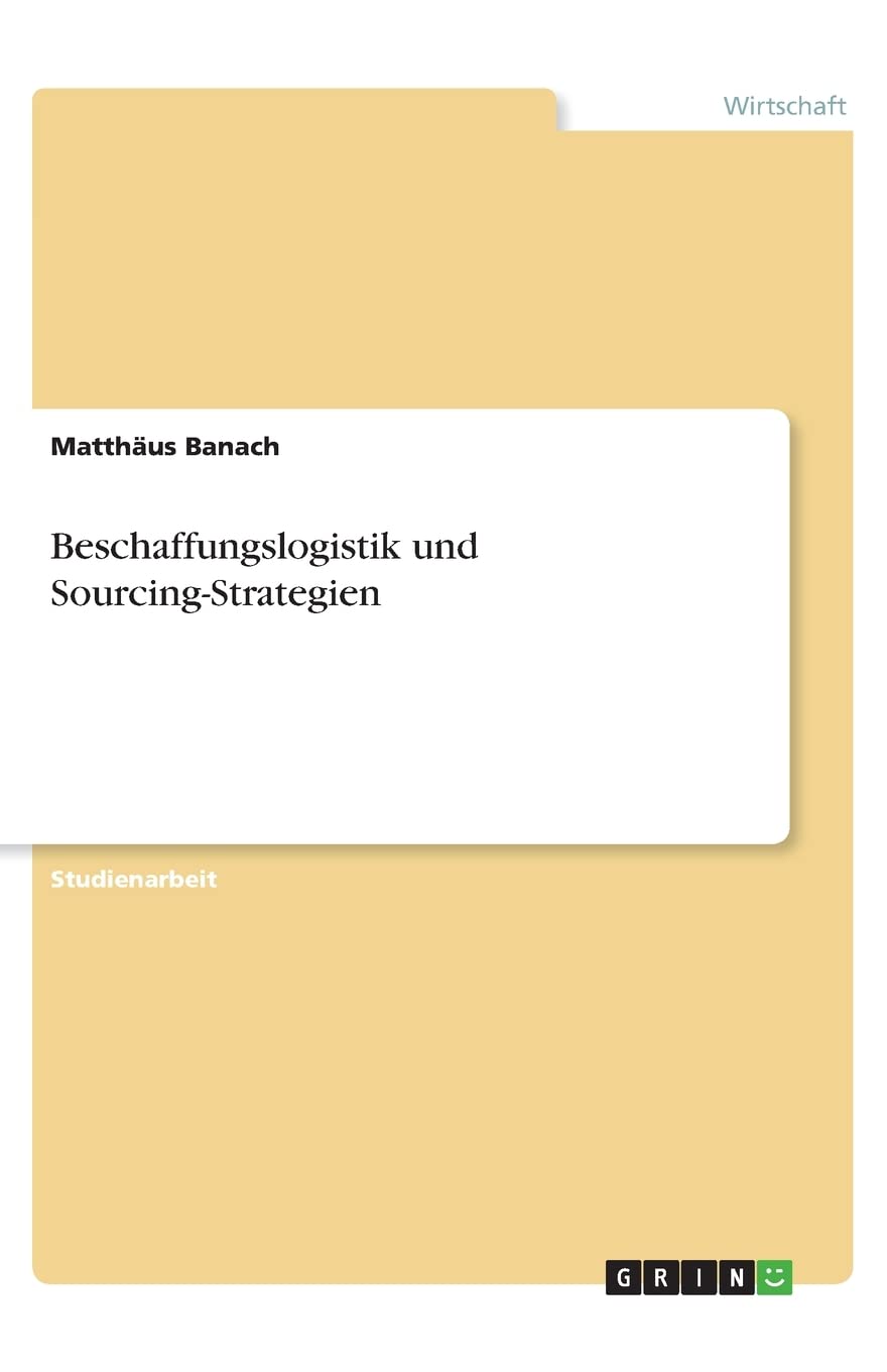 Beschaffungslogistik und Sourcing-Strategien Law