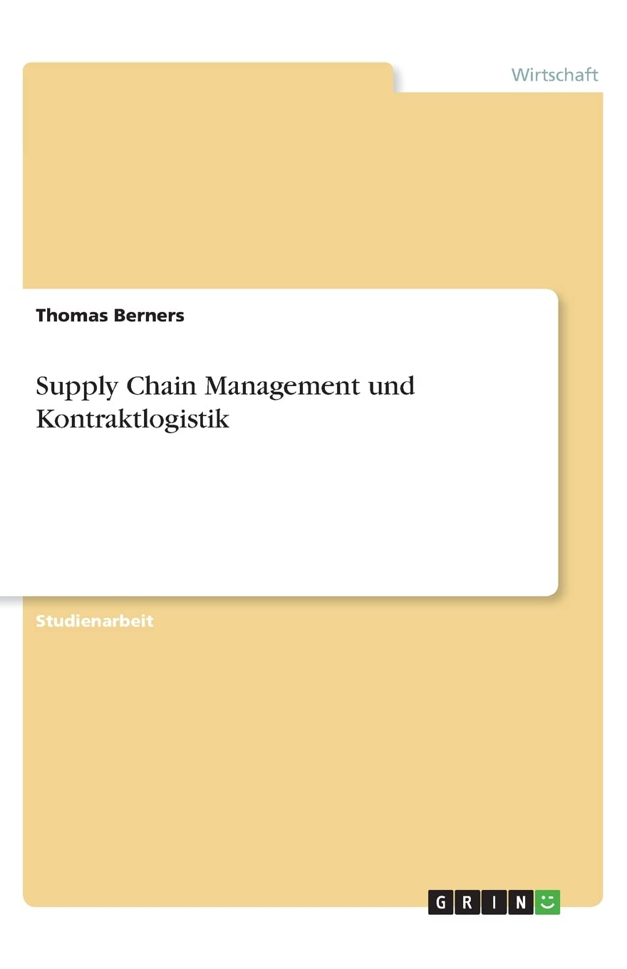 Supply Chain Management und Kontraktlogistik Law