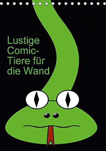Lustige Comic-Tiere für die Wand (Tischkalender 2018 DIN A5 hoch): Comicfiguren (Monatskalender, 14 Seiten ) (CALVENDO Spass) Parents & Children