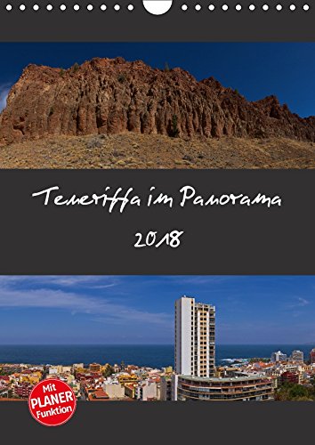 Teneriffa im Panorama (Wandkalender 2018 DIN A4 hoch): Ansichten und Landschaften der kanarischen Insel im Panoramaformat. (Familienplaner, 14 Seiten ... Natur) Linden, Paul Photography