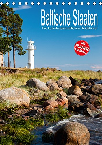 Baltische Staaten - Ihre kulturlandschaftlichen Reichtümer (Tischkalender 2018 DIN A5 hoch): Bilder von den faszinierenden Kulturlandschaften der ... ... Hallweger, Christian Film, Art & Culture