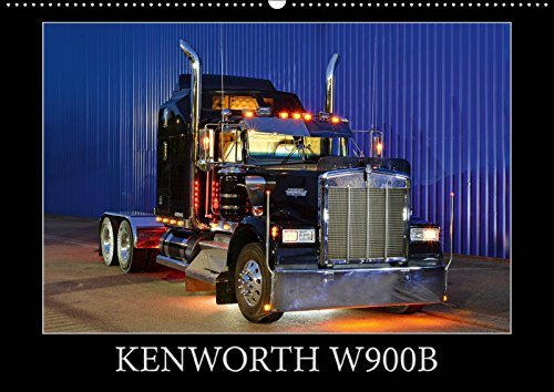 KENWORTH W900B (Wandkalender 2019 DIN A2 quer): Ein Kraftprotz zum cruisen (Monatskalender, 14 Seiten ) (CALVENDO Mobilitaet) Photography