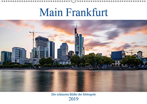 Main Frankfurt (Wandkalender 2019 DIN A2 quer): Die schönsten Bilder der Metropole (Monatskalender, 14 Seiten ) (CALVENDO Orte) Leisure, Home & Garden