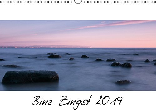 Binz Zingst 2019 (Wandkalender 2019 DIN A3 quer): Ostseeimpressionen (Monatskalender, 14 Seiten ) (CALVENDO Orte) Travel