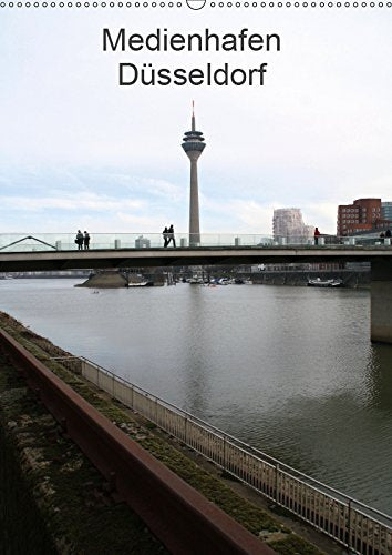 Medienhafen Düsseldorf (Wandkalender 2019 DIN A2 hoch): Der Medienhafen Düsseldorf vereint moderne und "alte" Architektur (Monatskalender, 14 Seiten ) (CALVENDO Orte) Leisure, Home & Garden