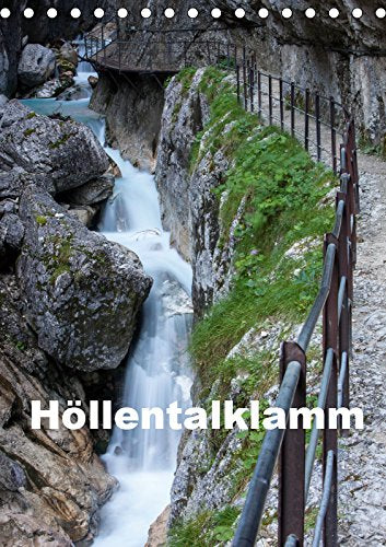 Höllentalklamm (Tischkalender 2019 DIN A5 hoch): Höllentalklamm bei Hammersbach (Monatskalender, 14 Seiten ) (CALVENDO Natur) Leisure, Home & Garden