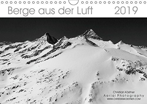 Berge aus der Luft (Wandkalender 2019 DIN A4 quer): Luftaufnahmen verschneiter Berglandschaften in den Ostalpen. (Monatskalender, 14 Seiten ) (CALVENDO Natur) Film, Art & Culture