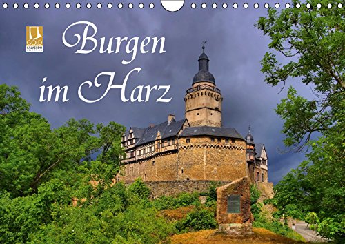 Burgen im Harz (Wandkalender 2019 DIN A4 quer): Eine Auswahl der schönsten Burgen des Harzes (Monatskalender, 14 Seiten ) (CALVENDO Orte) Leisure, Home & Garden