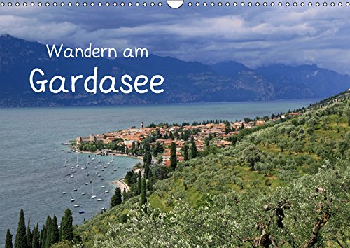 Wandern am Gardasee (Wandkalender 2019 DIN A3 quer): Aussichtsreiche und genussvolle Wanderungen zwischen Olivenbäumen und blühenden Almwiesen (Monatskalender, 14 Seiten ) (CALVENDO Natur) Leisure, Home & Garden