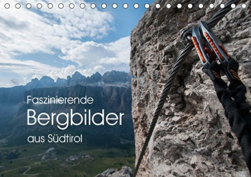 Faszinierende Bergbilder aus Südtirol (Tischkalender 2019 DIN A5 quer): Hier werden wunderschöne abenteuerliche Bergbilder gezeigt (Monatskalender, 14 Seiten ) (CALVENDO Natur) Leisure, Home & Garden