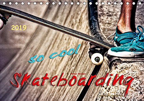 Skateboarding, so cool (Tischkalender 2019 DIN A5 quer): Skateboarding, Trendsportart mit Kultstatus. (Monatskalender, 14 Seiten ) (CALVENDO Sport) Contemporary literature