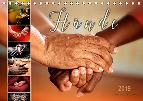 Hände (Tischkalender 2019 DIN A5 quer): Ein Spiegelbild der Seele, die Hände. (Monatskalender, 14 Seiten ) (CALVENDO Menschen) Contemporary literature
