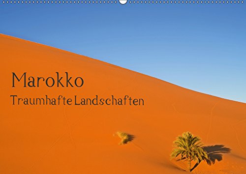 Marokko - Traumhafte Landschaften (Wandkalender 2019 DIN A2 quer): Eine Reise durch Marokkos einmalige Landschaften (Monatskalender, 14 Seiten ) (CALVENDO Natur) Leisure, Home & Garden