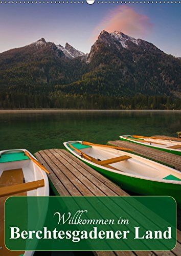 Willkommen im Berchtesgadener Land (Wandkalender 2019 DIN A2 hoch): Die schönsten Ansichten rund um das Berchtesgadener Land (Monatskalender, 14 Seiten ) (CALVENDO Orte) Leisure, Home & Garden