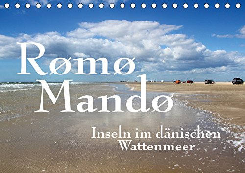 Rømø und Mandø, Inseln im dänischen Wattenmeer (Tischkalender 2019 DIN A5 quer): Rømø und Mandø – zwei Inseln vor der westjütischen Küste, die ... (Monatskalender, 14 Seiten ) (CALVENDO Orte) Leisure, Home & Garden