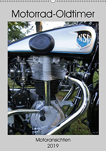 Motorrad Oldtimer - Motoransichten (Wandkalender 2019 DIN A2 hoch): Motoransichten von Oldtimermotorrädern (Monatskalender, 14 Seiten ) (CALVENDO Hobbys) Leisure, Home & Garden