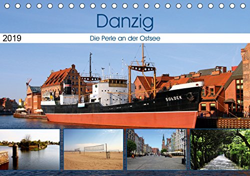 Danzig - Die Perle an der Ostsee (Tischkalender 2019 DIN A5 quer): Die alte Hansestadt (Monatskalender, 14 Seiten ) book