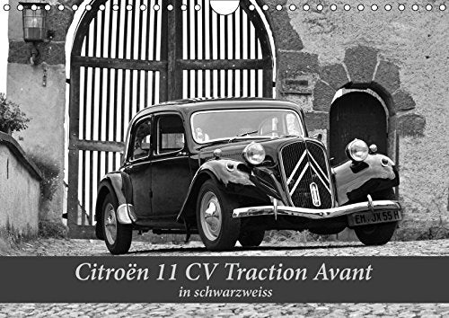 Citroën 11 CV Traction Avant in schwarzweiss (Wandkalender 2019 DIN A4 quer): Nicht nur für Gangster (Monatskalender, 14 Seiten ) (CALVENDO Mobilitaet) Photography