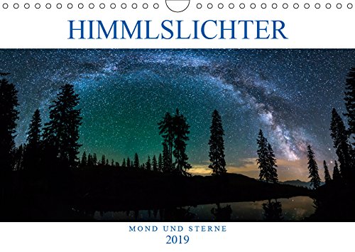 Himmelslichter - Mond und Sterne (Wandkalender 2019 DIN A4 quer): Zwischen Mond und Sternen (Monatskalender, 14 Seiten ) (CALVENDO Natur) Business & Technology
