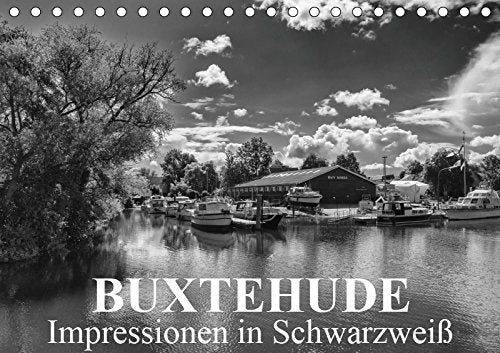 Buxtehude Impressionen in Schwarzweiß (Tischkalender 2019 DIN A5 quer): Spritztour durch ein verträumtes Städtchen. (Monatskalender, 14 Seiten ) (CALVENDO Orte) Leisure, Home & Garden