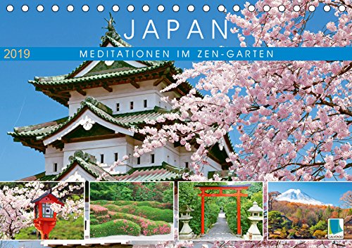 Japan: Meditationen im Garten (Tischkalender 2019 DIN A5 quer): Natur in Japan: Wohnungen der Götter (Monatskalender, 14 Seiten ) (CALVENDO Orte) Leisure, Home & Garden