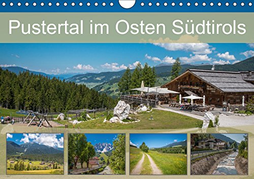 Pustertal im Osten Südtirols (Wandkalender 2019 DIN A4 quer): Das grüne Alpental in Italien (Monatskalender, 14 Seiten ) (CALVENDO Orte) Leisure, Home & Garden