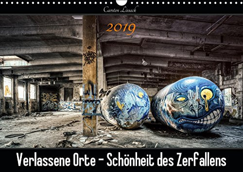 Verlassene Orte - Schönheit des Zerfallens (Wandkalender 2019 DIN A3 quer): Wunderschön aber gefährlich: Die Faszination vergessener Industrie. (Monatskalender, 14 Seiten ) (CALVENDO Orte) Film, Art & Culture