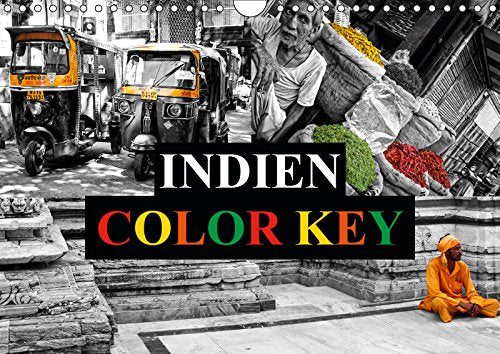 Indien Colorkey (Wandkalender 2019 DIN A4 quer): Beeindruckende Motive aus dem Land der Farben. (Monatskalender, 14 Seiten ) (CALVENDO Orte) Travel Books