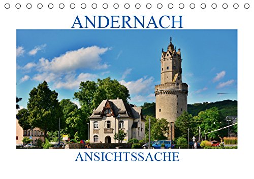 Andernach - Ansichtssache (Tischkalender 2019 DIN A5 quer): Andernach am Rhein von seiner schönsten Seite (Monatskalender, 14 Seiten ) (CALVENDO Orte) Leisure, Home & Garden