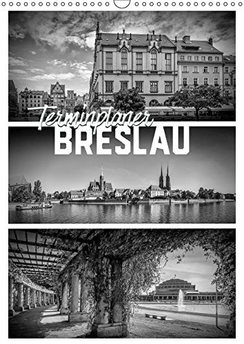 Terminplaner BRESLAU (Wandkalender 2019 DIN A3 hoch): Monochrome Impressionen aus dem Stadtherzen (Planer, 14 Seiten ) (CALVENDO Orte) Leisure, Home & Garden