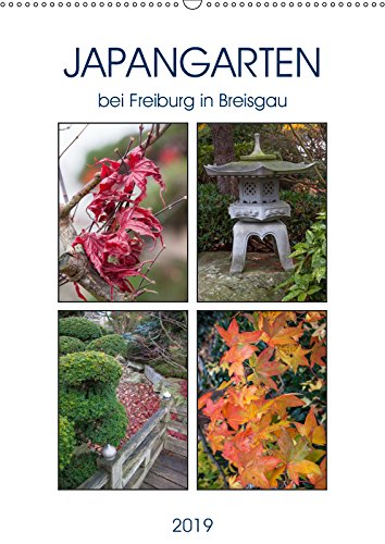 Japangarten (Wandkalender 2019 DIN A2 hoch): Kleiner japanischer Garten im Herbst (Monatskalender, 14 Seiten ) (CALVENDO Natur) Film, Art & Culture