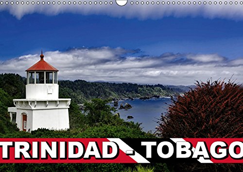 Trinidad -Tobago (Wandkalender 2019 DIN A3 quer): Trinidad und Tobago - die unbekannten Perlen in der Karibik (Monatskalender, 14 Seiten ) (CALVENDO Orte) Film, Art & Culture