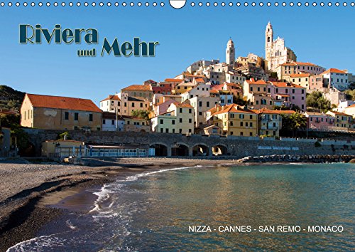 Riviera und Mehr - Nizza, Cannes, San Remo, Monaco (Wandkalender 2019 DIN A3 quer): Bilder entlang der Riviera (Monatskalender, 14 Seiten ) (CALVENDO Orte) Leisure, Home & Garden