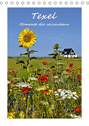 Texel - Momente die verzaubern (Tischkalender 2019 DIN A5 hoch): Eindrucksvolle Augenblicke einer extrem vielfältigen Insel (Monatskalender, 14 Seiten ) (CALVENDO Orte) Leisure, Home & Garden