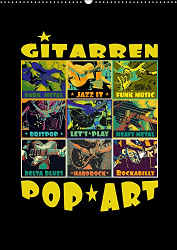 Gitarren Pop Art (Wandkalender 2019 DIN A2 hoch): Gitarrenbilder in poppigen Farben, verfremdet und plakativ dargestellt (Monatskalender, 14 Seiten ) (CALVENDO Kunst) Arts & Music