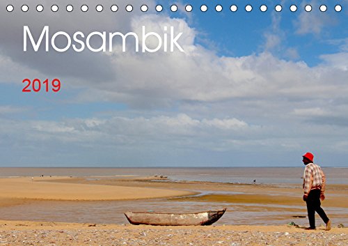 Mosambik 2019 (Tischkalender 2019 DIN A5 quer): Faszinierende Eindrücke eines beinahe unbekannten Landes (Monatskalender, 14 Seiten ) (CALVENDO Orte) Photography