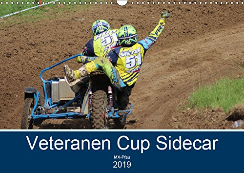 Veteranen Cup Sidecar Cross (Wandkalender 2019 DIN A3 quer): Alte Sidecars vor Baujahr 1985 mit ihren erfahrenen Piloten (Monatskalender, 14 Seiten ) (CALVENDO Sport) Film, Art & Culture