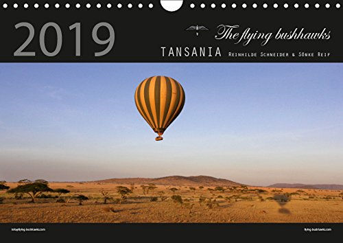 Tansania 2019 (Wandkalender 2019 DIN A4 quer): Tansania - ein Land der Gegensätze (Monatskalender, 14 Seiten ) (CALVENDO Orte) Photography