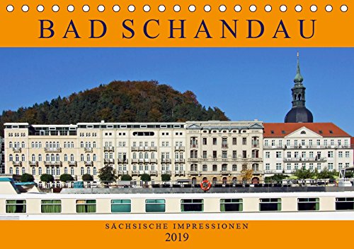 Bad Schandau - Sächsische Impressionen (Tischkalender 2019 DIN A5 quer): Bad Schandau - Urlaub, Abenteuer und Erholung im Herzen der Sächsischen Schweiz (Monatskalender, 14 Seiten ) (CALVENDO Orte) Leisure, Home & Garden