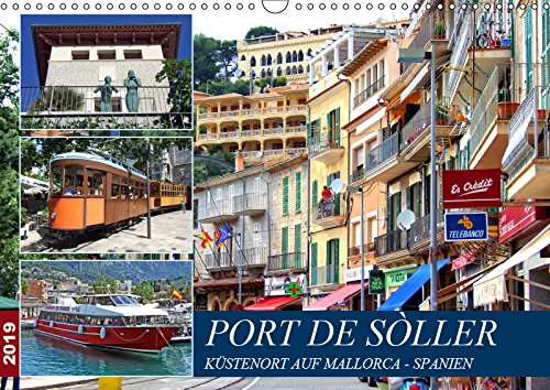 Port de Sóller - Küstenort auf Mallorca (Wandkalender 2019 DIN A3 quer): Port de Sóller - hier findet man Erholung und erlebt einen quirligen ... (Monatskalender, 14 Seiten ) (CALVENDO Orte) Leisure, Home & Garden