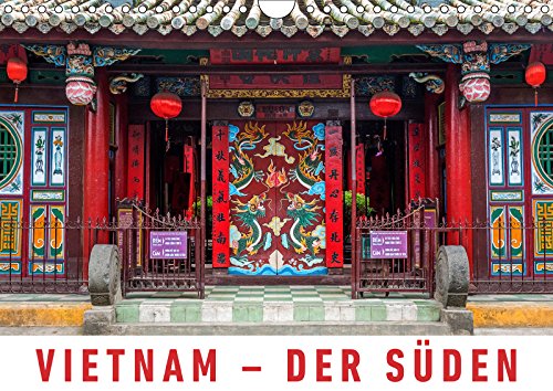 Vietnam – Der Süden (Wandkalender 2019 DIN A4 quer): Eine Fotoreise durch den tropischen Süden Vietnams. (Monatskalender, 14 Seiten ) (CALVENDO Orte) Leisure, Home & Garden