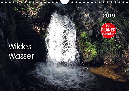 Wildes Wasser (Wandkalender 2019 DIN A4 quer): Natur pur - Entdecke den Zauber des wilden Wassers, mit PLANER-Funktion (Geburtstagskalender, 14 Seiten ) (CALVENDO Natur) Leisure, Home & Garden
