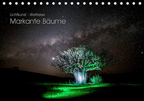 Lichtkunst - Weltreise Markante Bäume (Tischkalender 2019 DIN A5 quer): Markante Bäume gekonnt in eingeleuchtet und in Szene gesetzt. (Monatskalender, 14 Seiten ) (CALVENDO Natur) Leisure, Home & Garden