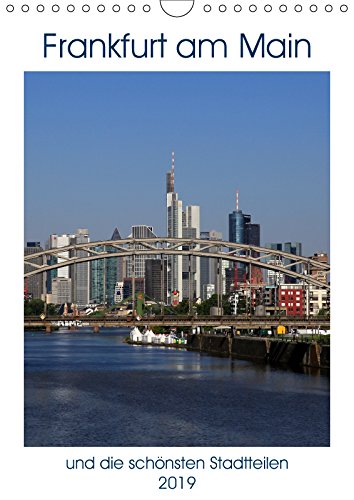Frankfurt am Main und die schönsten Stadtteilen (Wandkalender 2019 DIN A4 hoch): Frankfurt am Main und seine schönsten Stadtteile fotografiert vom ... ... Bodenstaff (Monatskalender, 14 Seiten ) Leisure, Home & Garden