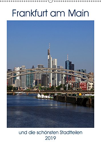 Frankfurt am Main und die schönsten Stadtteilen (Wandkalender 2019 DIN A2 hoch): Frankfurt am Main und seine schönsten Stadtteile fotografiert vom ... ... Bodenstaff (Monatskalender, 14 Seiten ) Leisure, Home & Garden