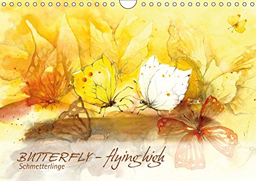 BUTTERFLY - flying high, Schmetterlinge (Wandkalender 2019 DIN A4 quer): Zwölf märchenhafte Aquarelle von Schmetterlingen. (Monatskalender, 14 Seiten ) (CALVENDO Kunst) Film, Art & Culture