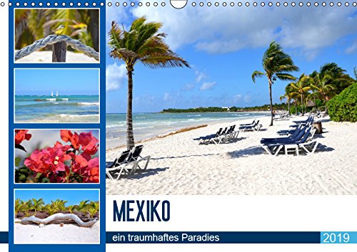 Mexiko - ein traumhaftes Paradies (Wandkalender 2019 DIN A3 quer): Mexiko - die schönsten Strände Karibik machen Lust auf Urlaub (Monatskalender, 14 Seiten ) (CALVENDO Orte) Leisure, Home & Garden