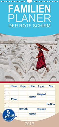 DER ROTE SCHIRM - Im Reich des Buddha - Familienplaner hoch (Wandkalender 2019 21 cm x 45 cm hoch): In der Ruhe liegt die Kraft! (Monatskalender, 14 Seiten ) Photography