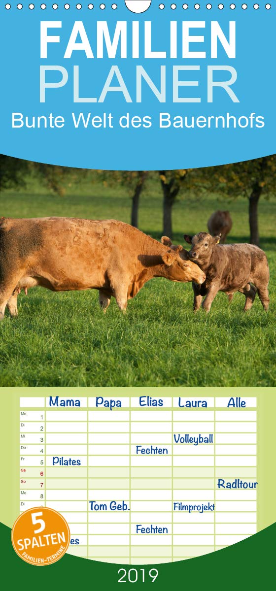 Bunte Welt des Bauernhofs - Familienplaner hoch (Wandkalender 2019 , 21 cm x 45 cm, hoch): Verschiedene Bauernhoftiere (Monatskalender, 14 Seiten ) (CALVENDO Tiere) Natural Sciences