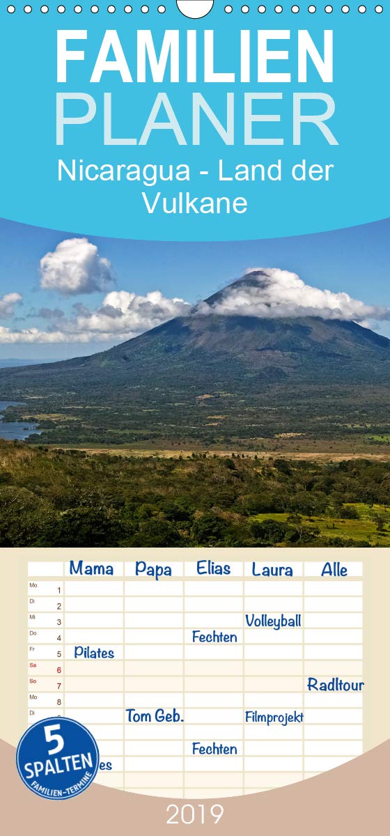 Nicaragua - Land der Vulkane - Familienplaner hoch (Wandkalender 2019 , 21 cm x 45 cm, hoch): Nicaragua, ein Land mit Vulkanen wie auf einer ... (Monatskalender, 14 Seiten ) (CALVENDO Orte) Photography